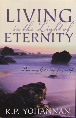 bookworms_Living in the light of eternity_K. P. Yohannan