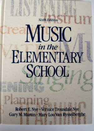 bookworms_Music In The Elementary School_Robert Nye