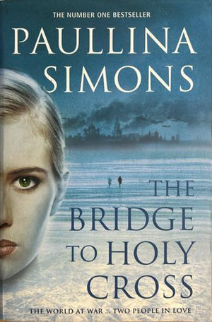 bookworms_The Bridge to Holy Cross_Paullina Simons