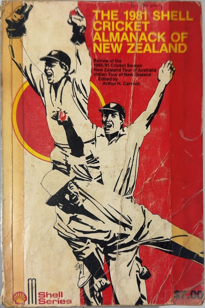The 1981 Shell Cricket Almanack of New Zealand - By Arthur H. Carman — front cover