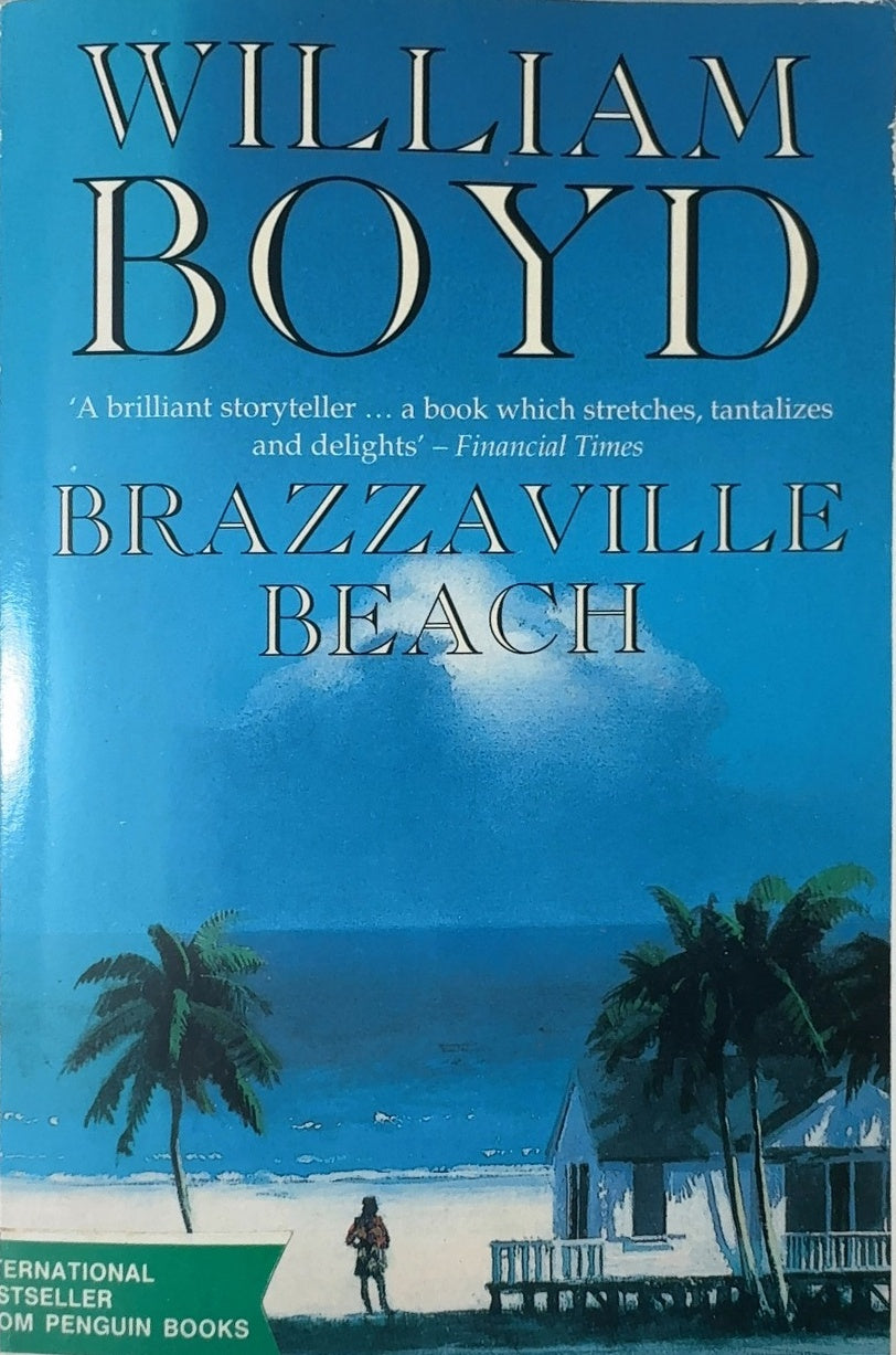 Brazzaville Beach - By William Boyd — front cover