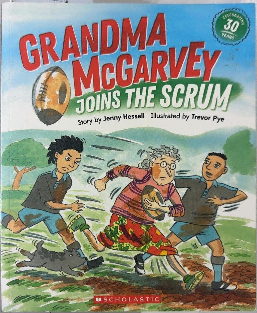 Grandma McGarvey Joins the Scrum - By Jenny Hessell & others — front cover