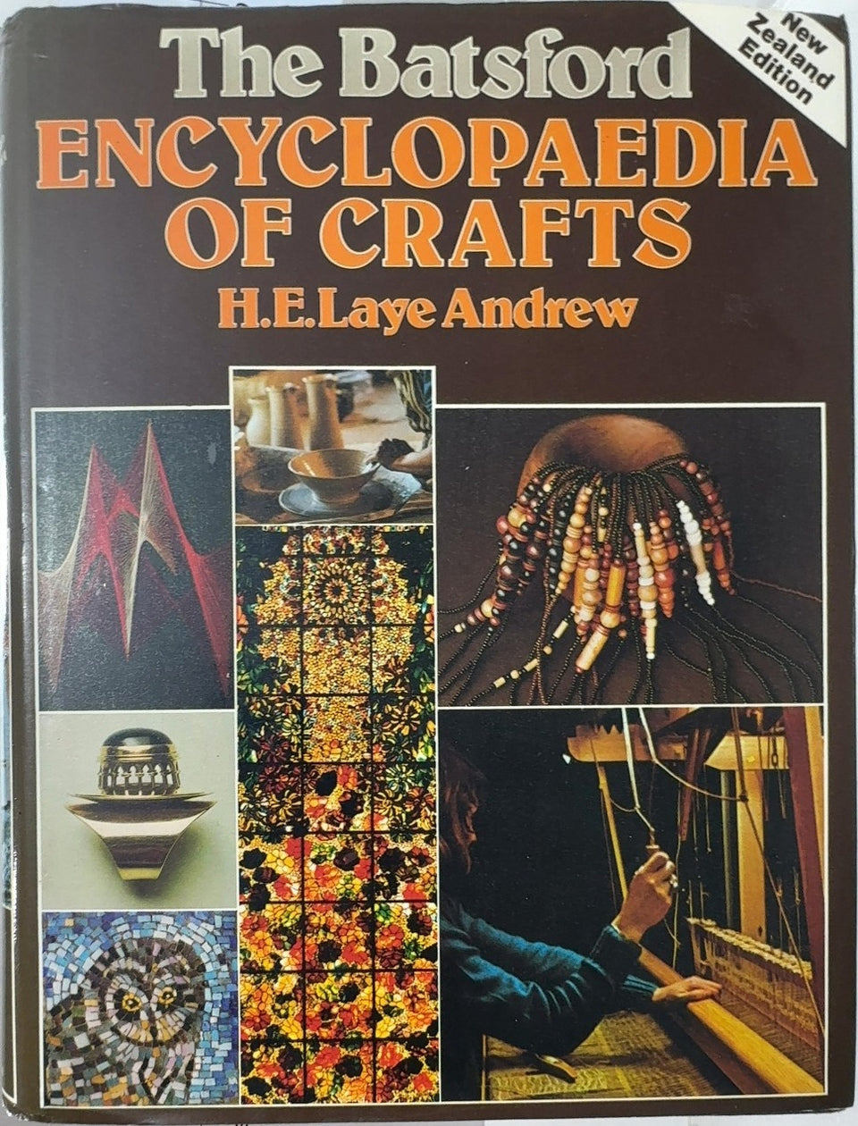 The Batsford Encyclopaedia of Crafts - By H. E. Laye Andrew — front cover
