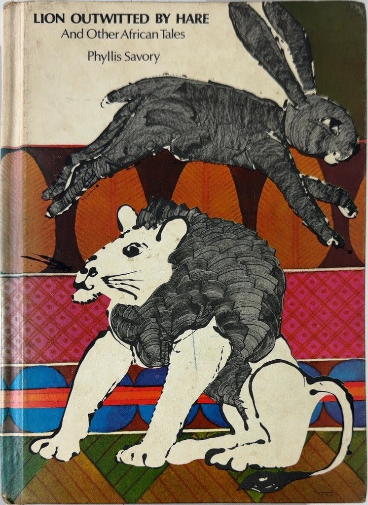 Lion Outwitted by Hare - By Phyllis Savory — front cover