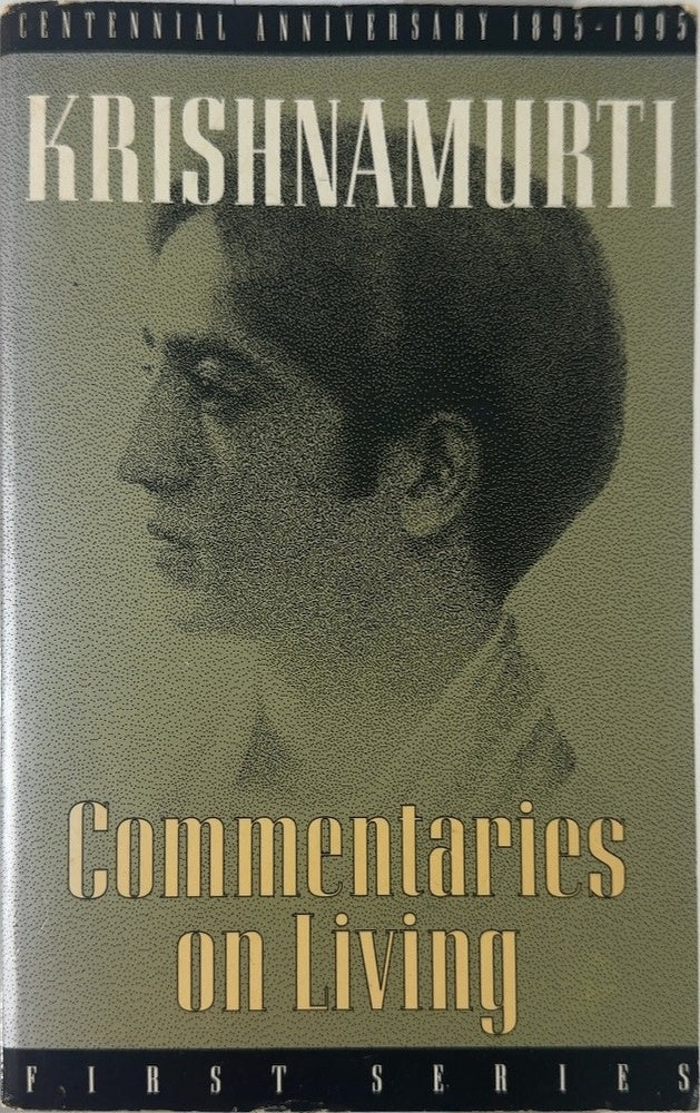 Commentaries on Living - By Jiddu Krishnamurti — front cover