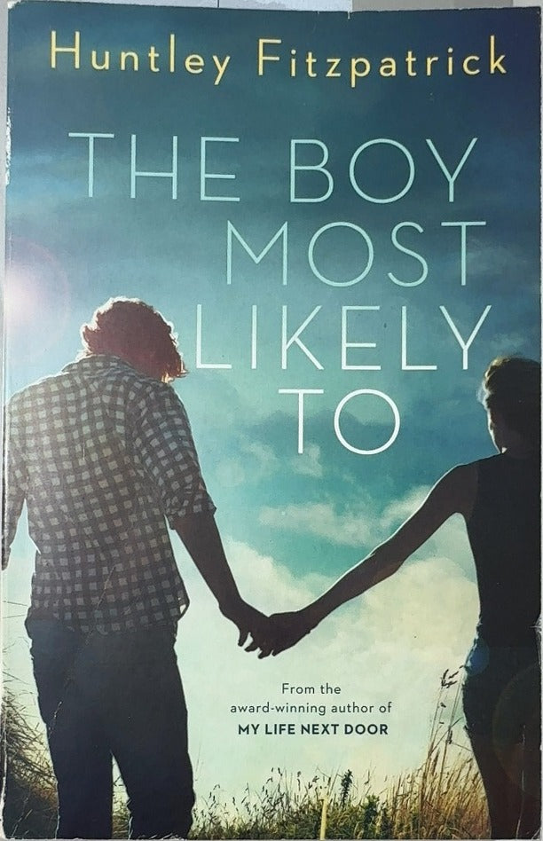 The Boy Most Likely To - By Huntley Fitzpatrick — front cover