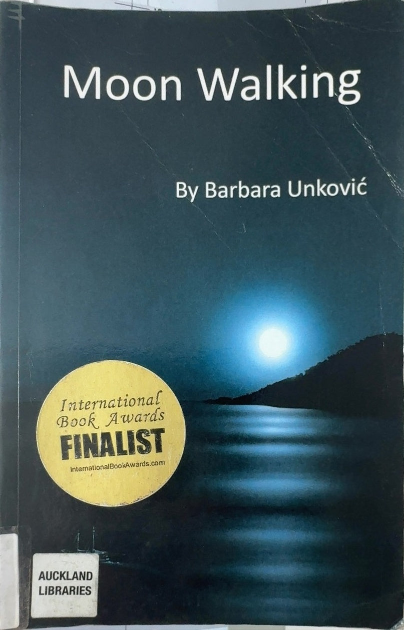 Moon Walking - By Barbara Unković — front cover