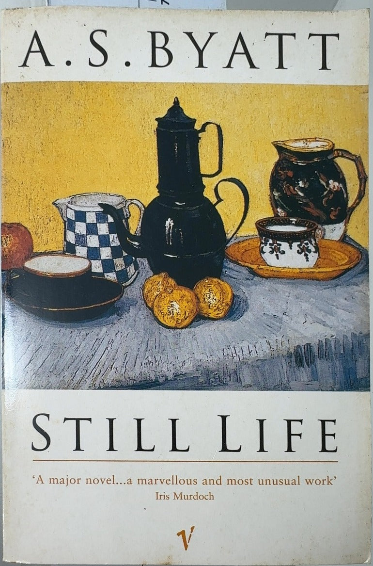 Still Life - By A. S. Byatt — front cover