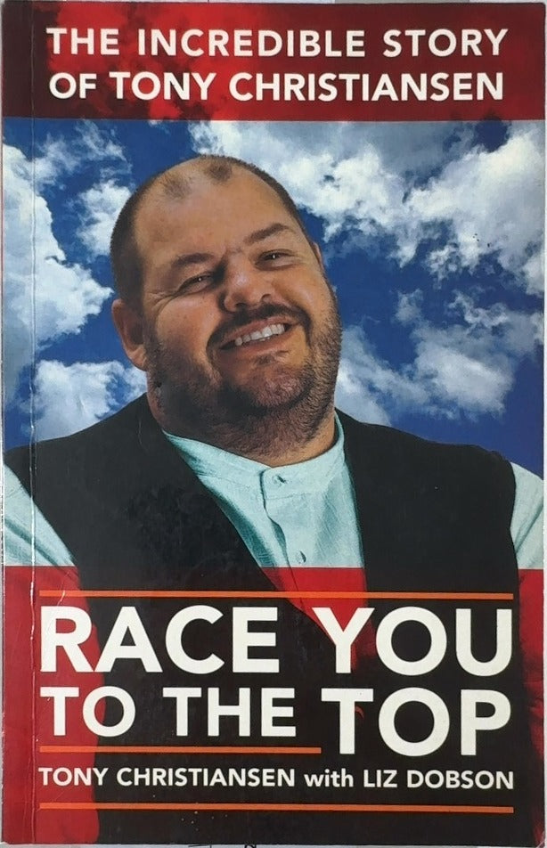 Race You to the Top - By Tony Christiansen & others — front cover