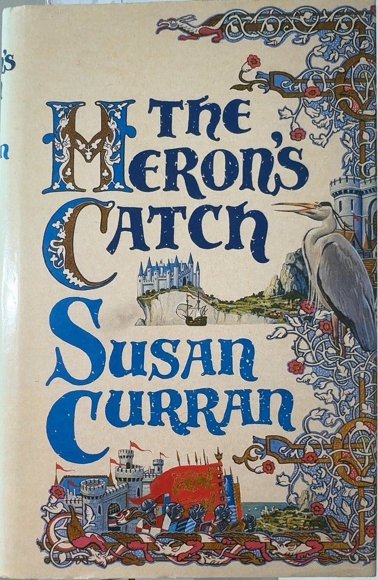 The Heron's Catch - By Susan Curran — front cover