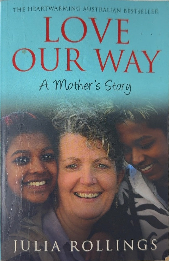 Love Our Way - By Julia Rollings — front cover