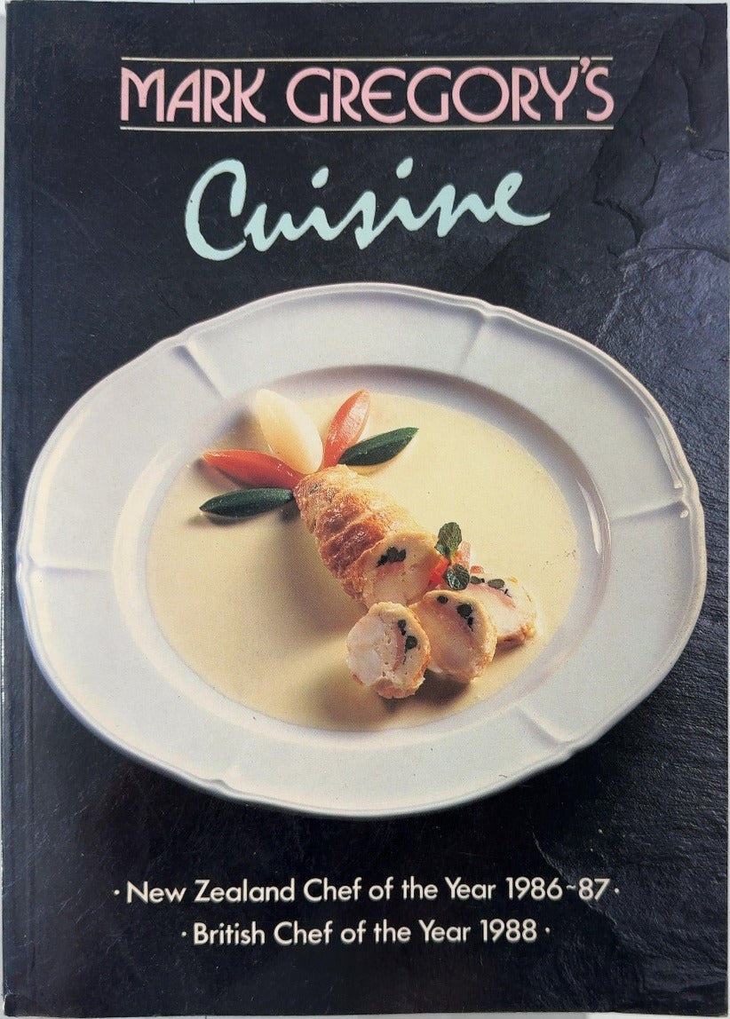 Mark Gregory's Cuisine - By Mark Gregory — front cover