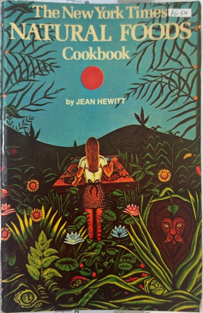The New York Times Natural Foods Cookbook - By Jean Hewitt — front cover