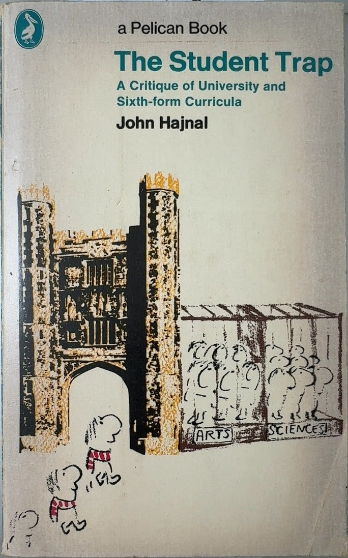 The Student Trap - By John Hajnal — front cover