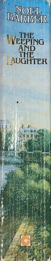 The Weeping and the Laughter - By Noel Barber - spine