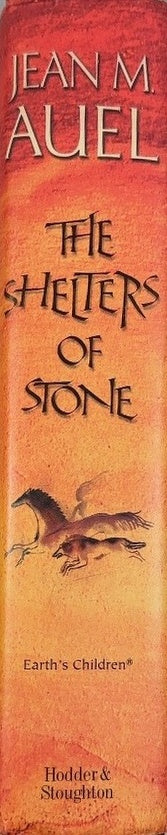 The Shelters of Stone - By Jean M. Auel - spine