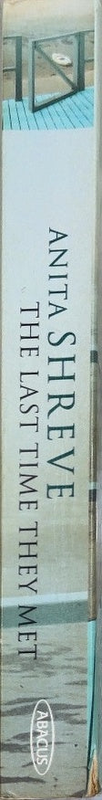 The Last Time They Met - By Anita Shreve - spine