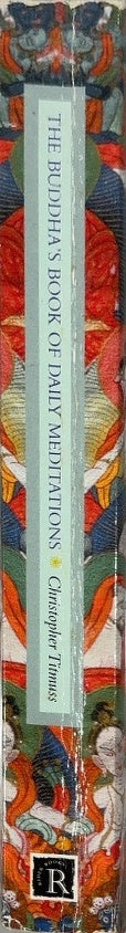 The Buddha's Book of Daily Meditations - By Christopher Titmuss - spine