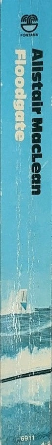 Floodgate - By Alistair MacLean - spine