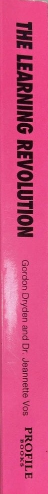 The Learning Revolution - By Gordon Dryden & others - spine