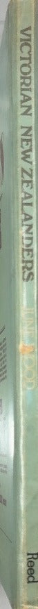 Victorian New Zealanders - By June A. Wood - spine
