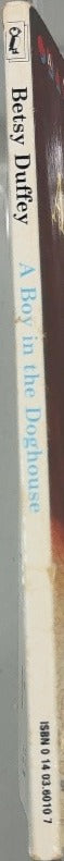 A Boy in the Doghouse - By Betsy Duffey - spine