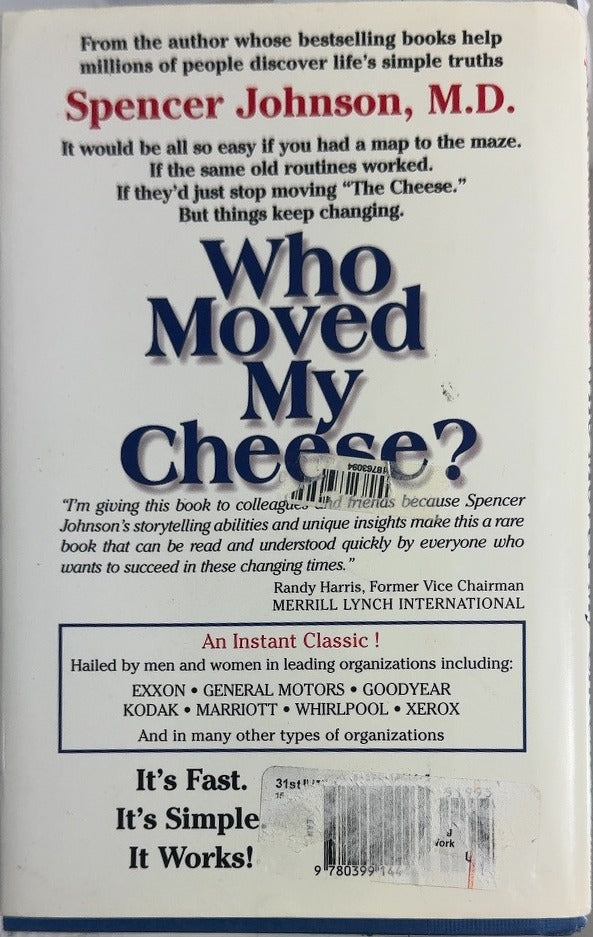 Who Moved My Cheese? - By Spencer Johnson, M.D. - back cover