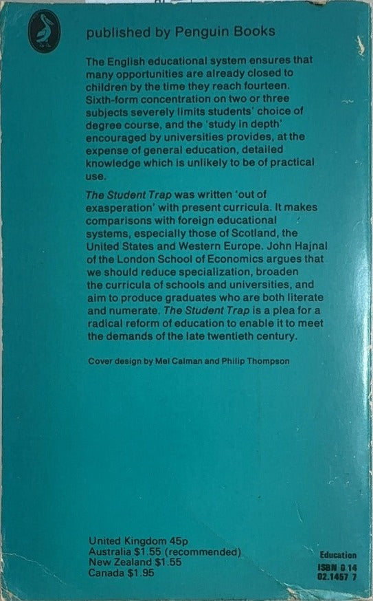 The Student Trap - By John Hajnal - back cover