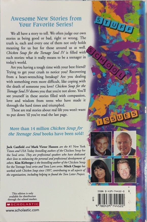 Chicken Soup for the Teenage Soul IV - By Jack Canfield & others - back cover