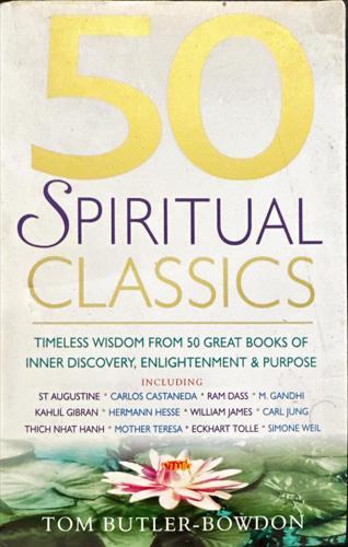 50 Spiritual Classics_Tom Butler-Bowdon