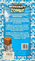 Diary of a Minecraft Zombie: When Nature Calls_Zack Zombie