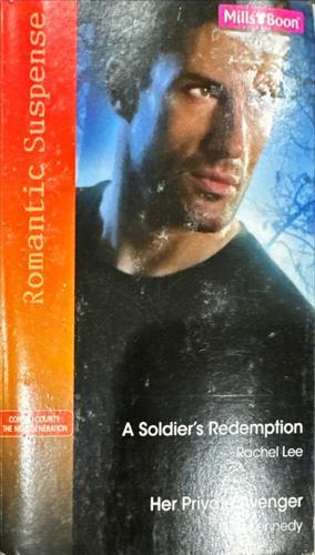 A Soldier's Redemption / Her Private Avenger_Rachel Lee, Leanne Kennedy