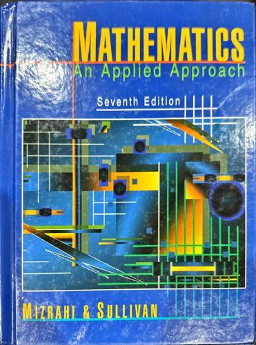 Mathematics: An Applied Approach_Mizrahi, Sullivan