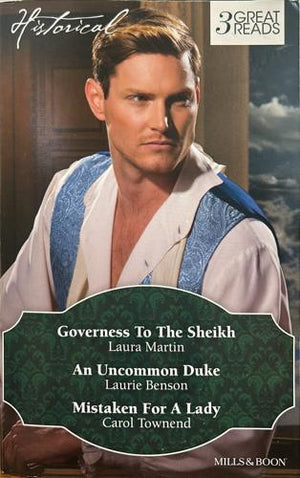 bookworms_Governess to the Sheikh/ An Uncommon Duke/ Mistaken for a Lady_Laura Martin