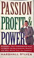 Passion, Profit & Power_Marshall Sylver