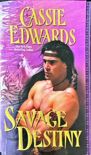Savage Destiny_Cassie Edwards