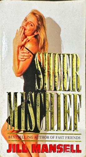 Sheer Mischief_Jill Mansell
