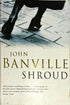 Shroud_John Banville