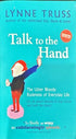 Talk to the Hand_Lynne Truss