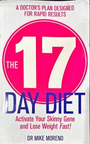 The 17 Day Diet_Dr Mike Moreno