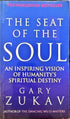 The Seat of the Soul_Gary Zukav