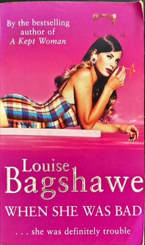 When She Was Bad_Louise Bagshawe