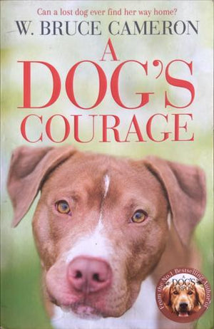 bookworms_A Dog's Courage_W.Bruce Cameron