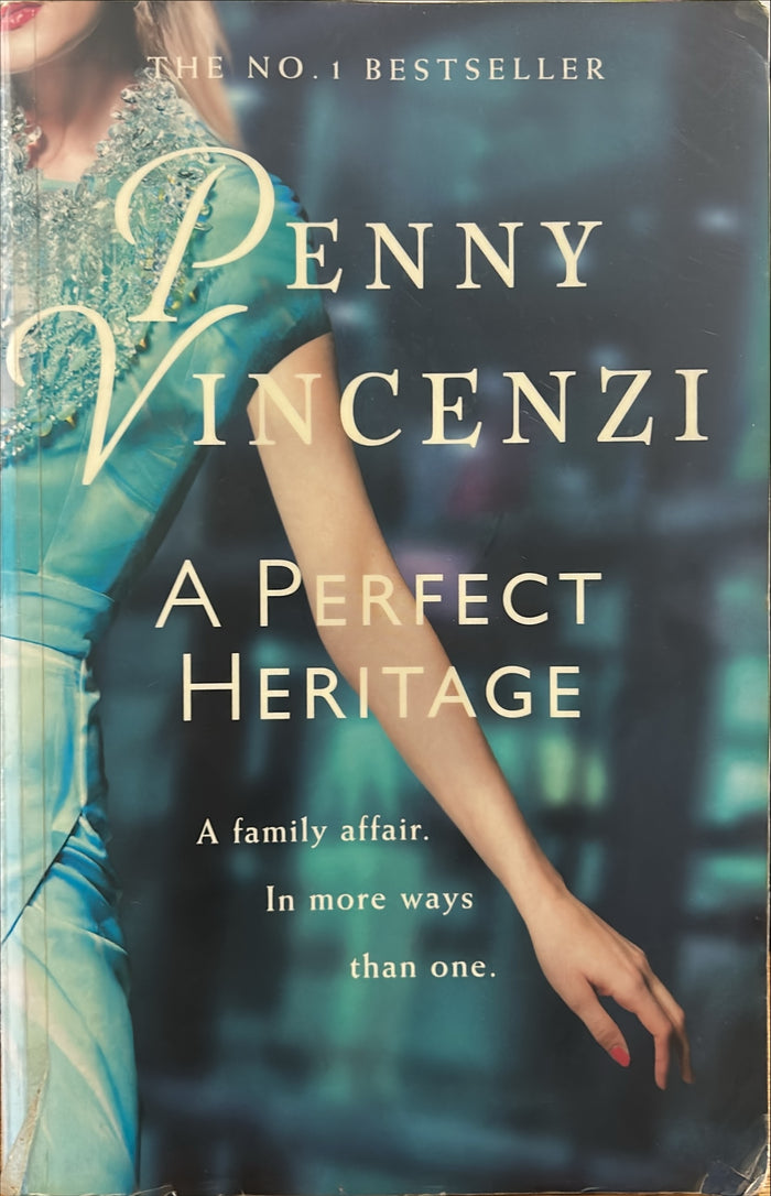 A Perfect Heritage - By Penny Vincenzi