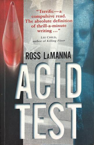 Acid Test - By Ross Lamanna