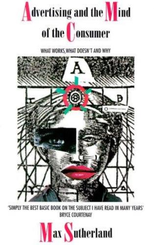 bookworms_Advertising and the Mind of the Consumer_Max Sutherland