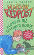 bookworms_Alone in His Teacher's House. Marvin Redpost S._Louis Sachar