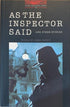 bookworms_As the inspector said and other stories_John Escott