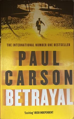Betrayal - By Paul Carson