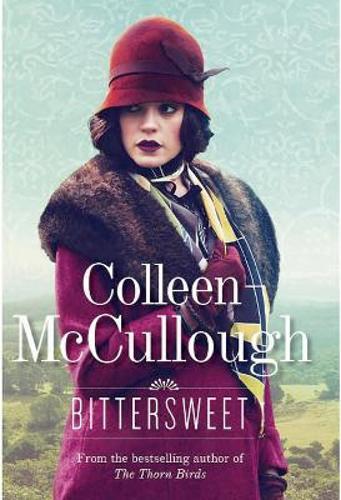 Bittersweet - By Colleen McCullough